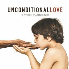 Unconditional Love mp3 Album by Davide Pannozzo