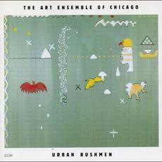 Urban Bushmen mp3 Album by The Art Ensemble of Chicago