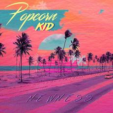 Newness mp3 Album by Popcorn Kid