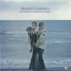 L'evidenza dell'autunno mp3 Album by Franco Califano