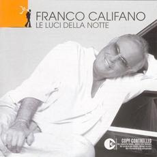 Le luci della notte mp3 Album by Franco Califano
