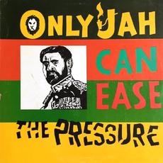 Only Jah Can Ease the Pressure (aka "In the Right Way") mp3 Album by Earl Zero
