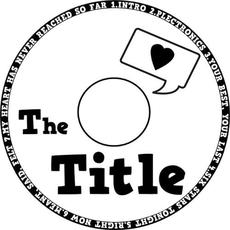 The Title mp3 Album by The Title