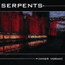 Immer Voran! mp3 Album by SERPENTS