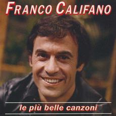 Le più belle canzoni di Franco Califano mp3 Artist Compilation by Franco Califano