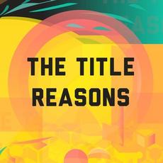 Reasons mp3 Single by The Title