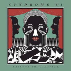 Prisons imaginaires mp3 Album by Syndrome 81