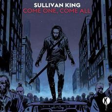Come One, Come All mp3 Album by Sullivan King