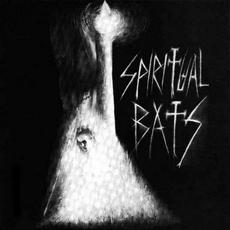 Spiritual Bats mp3 Album by Spiritual Bats