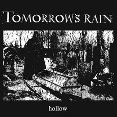 Hollow (Limited Edition) mp3 Album by Tomorrow's Rain
