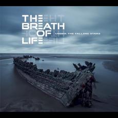 Under the Falling Stars mp3 Album by The Breath of Life