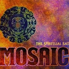 Mosaic mp3 Album by The Spiritual Bat