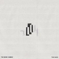 The Dark mp3 Album by The Band CAMINO