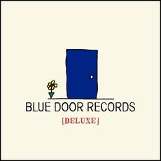 Blue Door Records (Deluxe Edition) mp3 Album by Blue Door Records