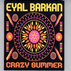 Crazy Summer mp3 Album by Eyal Barkan