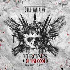 Overthrown (The Thrones of Blood remix album) mp3 Remix by Sullivan King