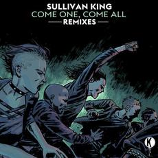 Come One, Come All Remixes mp3 Remix by Sullivan King