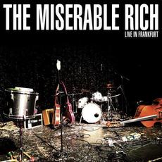 Live in Frankfurt mp3 Live by The Miserable Rich