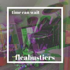 Time Can Wait mp3 Album by Fleabustiers