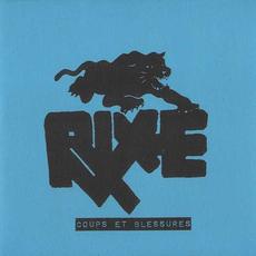 Coups Et Blessures mp3 Album by Rixe