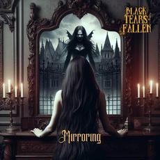 Mirroring mp3 Album by Black Tears of the Fallen