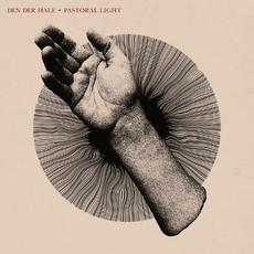 Pastoral Light mp3 Album by Den Der Hale