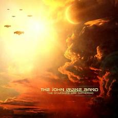 The Starships Are Gathering mp3 Album by The John Irvine Band