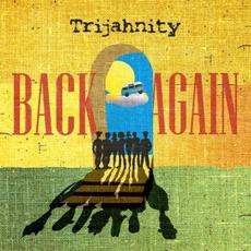 Back Again mp3 Single by Trijahnity