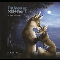 The Ballad of Midnight (5 Year Anniversary) mp3 Album by Fox Amoore