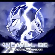 We Will Be mp3 Album by Fox Amoore