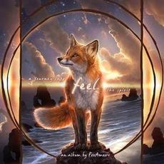 Feel: A Journey Into The Spirit mp3 Album by Fox Amoore