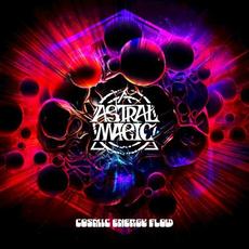 Cosmic Energy Flow mp3 Album by Astral Magic