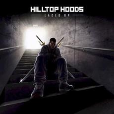 Laced Up mp3 Album by Hilltop Hoods