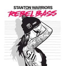 Rebel Bass mp3 Album by Stanton Warriors