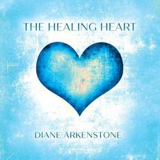The Healing Heart mp3 Album by Diane Arkenstone