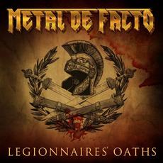 Legionnaires' Oath mp3 Album by Metal de Facto