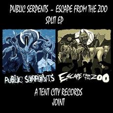 Public Serpents ~ Escape From The ZOO Split EP mp3 Compilation by Various Artists