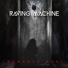 Memento Mori mp3 Album by Raving Machine