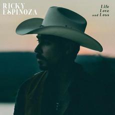 Life Love And Loss mp3 Album by Ricky Espinoza