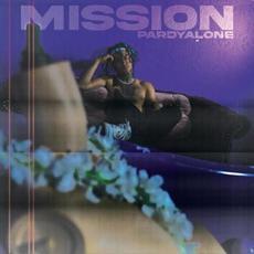 Mission mp3 Single by Pardyalone