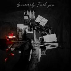 Sincerely, Fuck You mp3 Single by Pardyalone