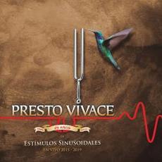 Estímulos Sinusoidales - En Vivo 2015/2019 mp3 Live by Presto Vivace