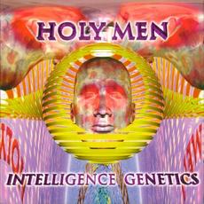 Intelligence Genetics mp3 Album by Holy Men