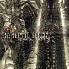Mechanical Oppression mp3 Album by Synaptic Defect