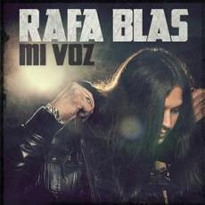 Mi Voz mp3 Album by Rafa Blas