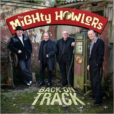 Back On Track mp3 Album by The Mighty Howlers