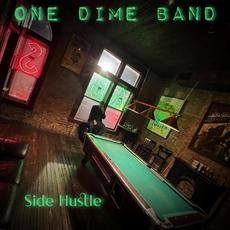 Side Hustle mp3 Album by One Dime Band