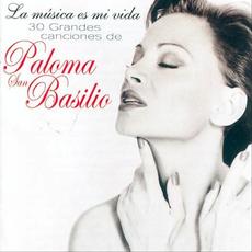 La música es mi vida: 30 grandes canciones mp3 Artist Compilation by Paloma San Basilio