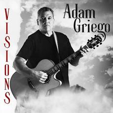 Visions mp3 Album by Adam Griego