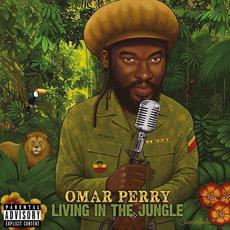 Living in the Jungle mp3 Album by Omar Perry